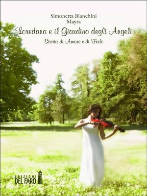 cover image of Loredana e il Giardino degli Angeli